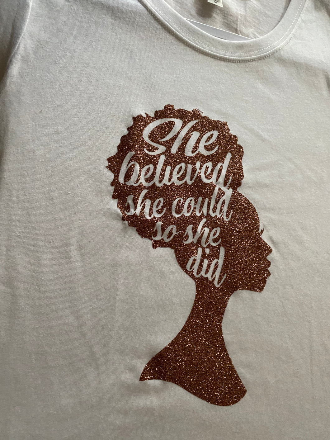 102 She Believed Custom Design T-Shirt